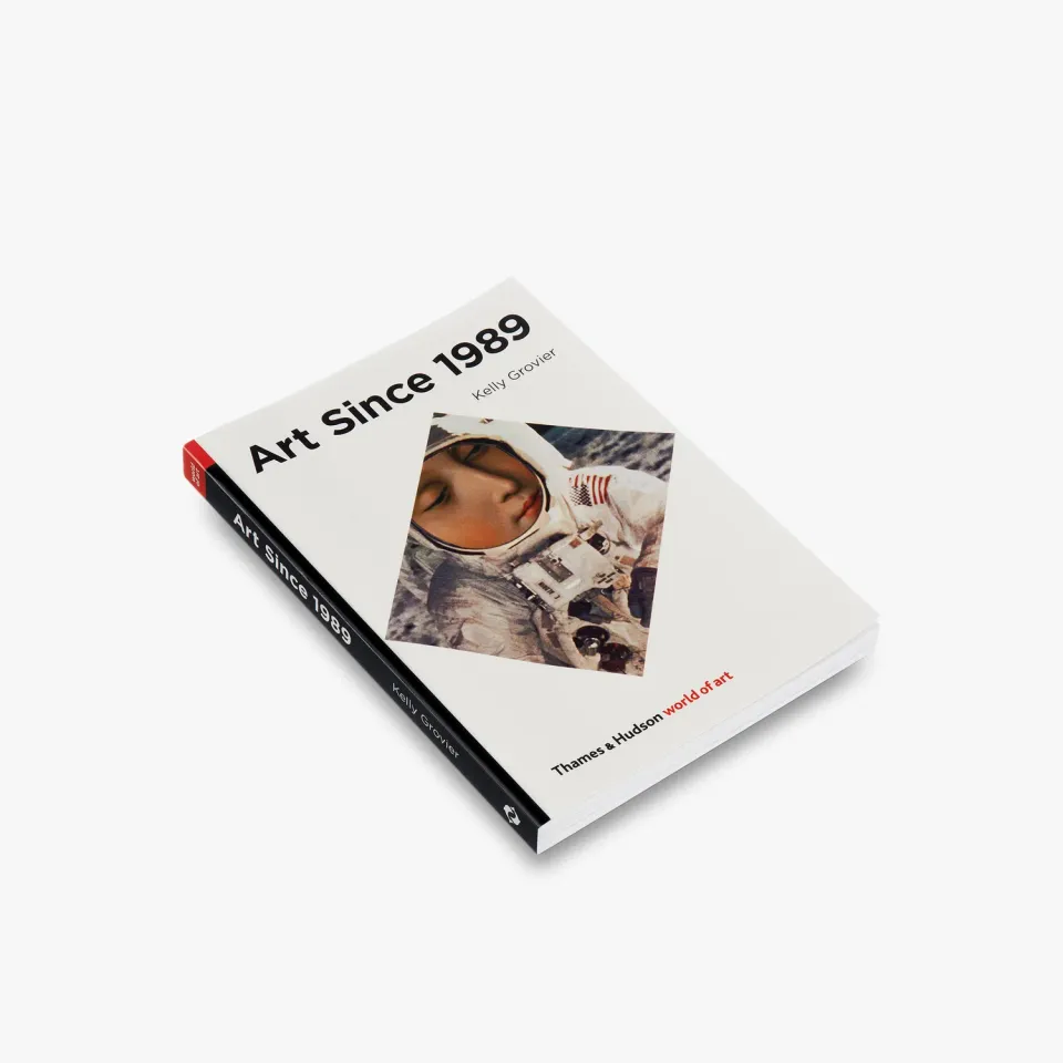 Thames & Hudson World of Art Art Since 1989 bog samtidskunst