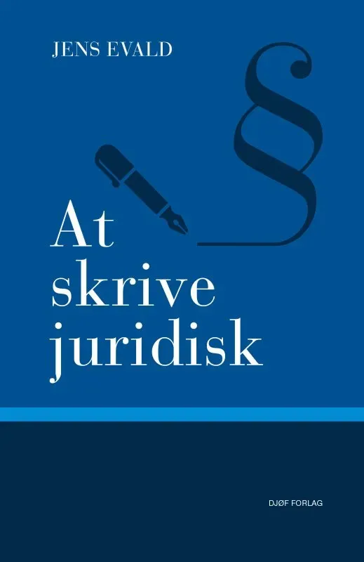 Nyt Juridisk Forlag At skrive juridisk papirbog Evald begyndere