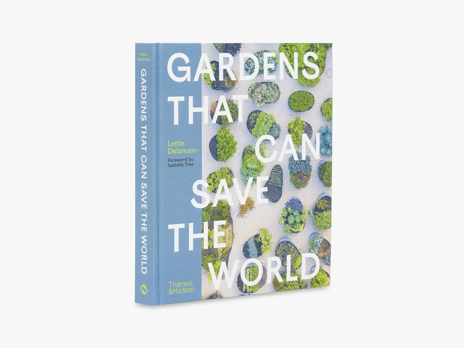 Thames & Hudson Gardens That Can Save the World havebog