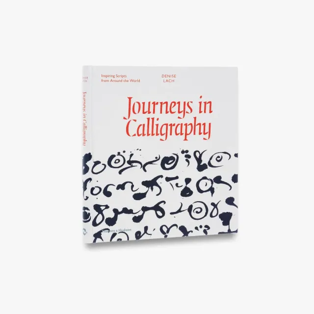 Thames & Hudson Journeys in Calligraphy bog – Denise Lach