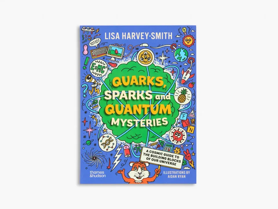 Thames & Hudson Quarks Sparks Quantum Mysteries børnebog