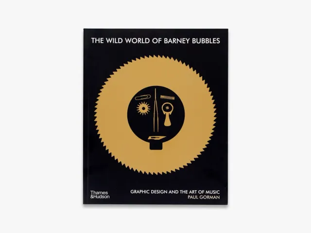 Thames & Hudson The Wild World of Barney Bubbles designbog