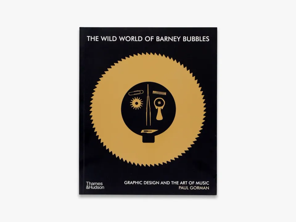 Thames & Hudson The Wild World of Barney Bubbles designbog