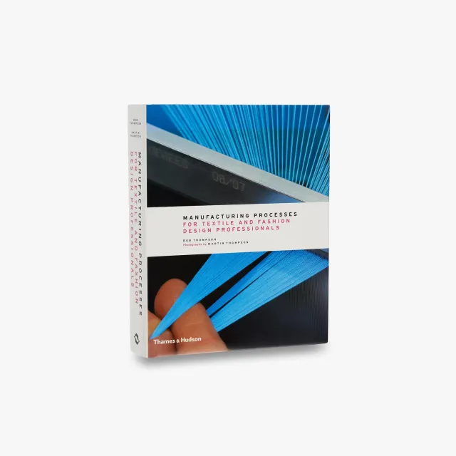 Thames & Hudson Manufacturing Processes Textile fagbog design