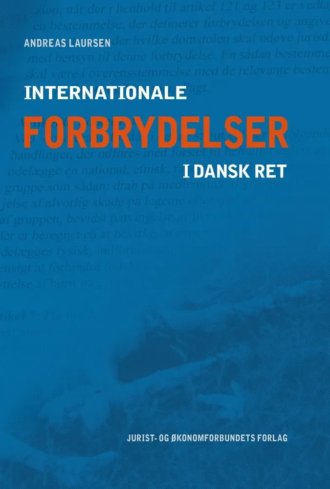 Nyt Juridisk Forlag Internationale forbrydelser i dansk ret e-bog strafferet