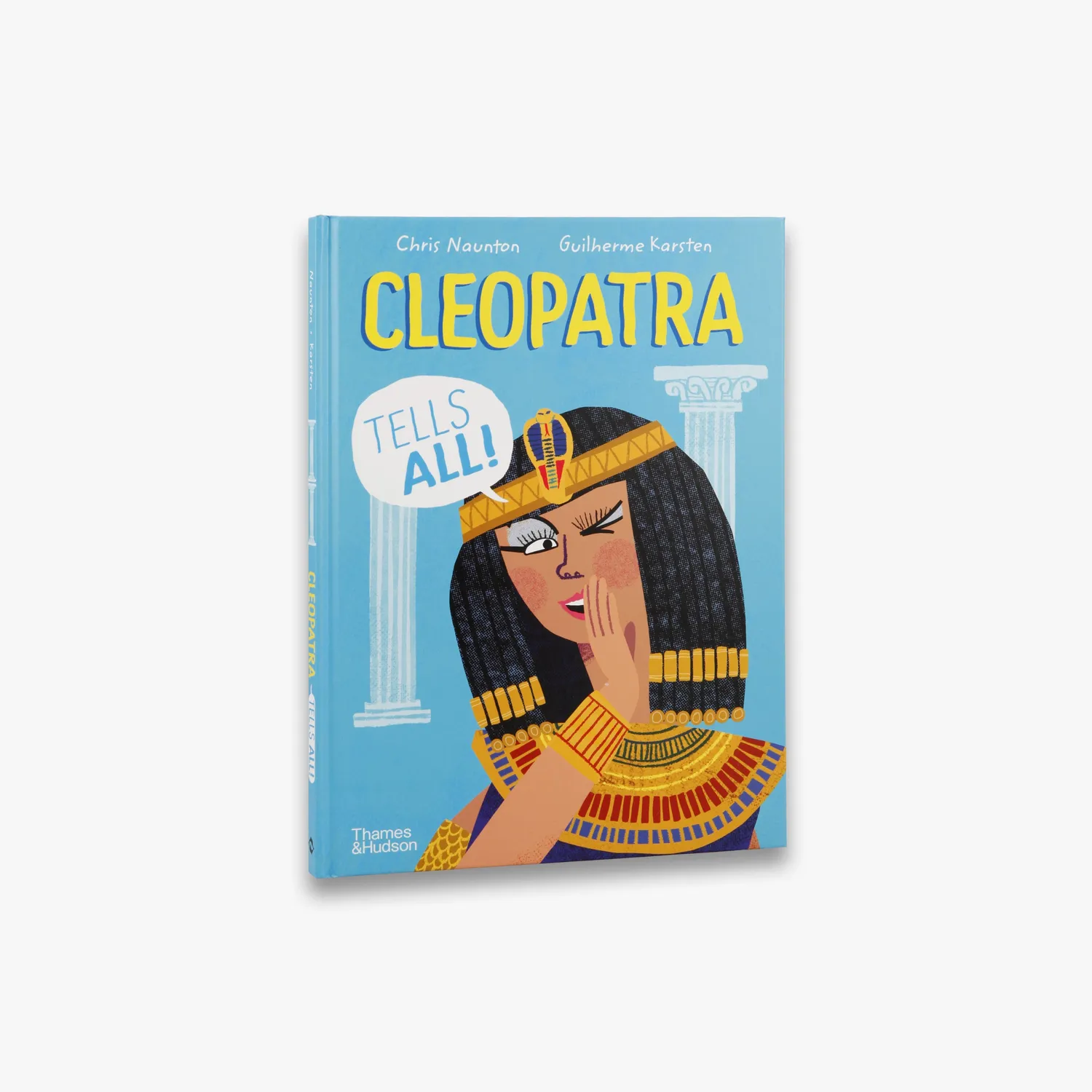Thames & Hudson Cleopatra Tells All! børnebog – History Speaks