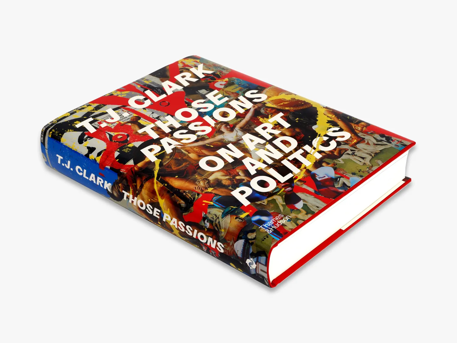 Thames & Hudson Those Passions bog – kunst og politik