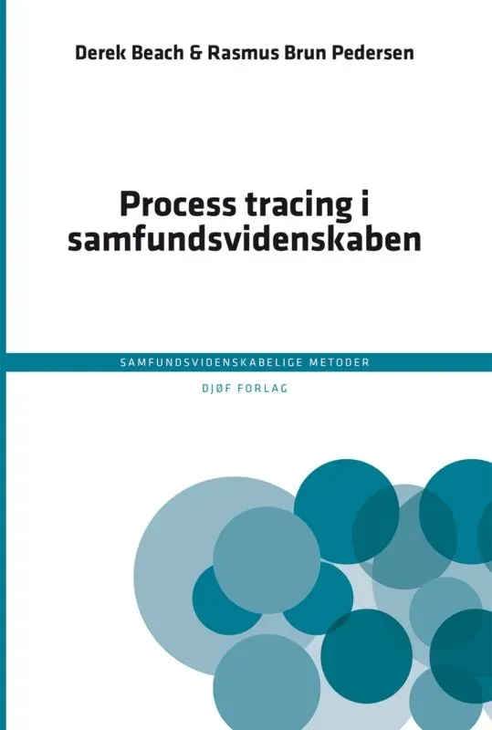 Nyt Juridisk Forlag Process tracing i samfundsvidenskaben papirbog metode