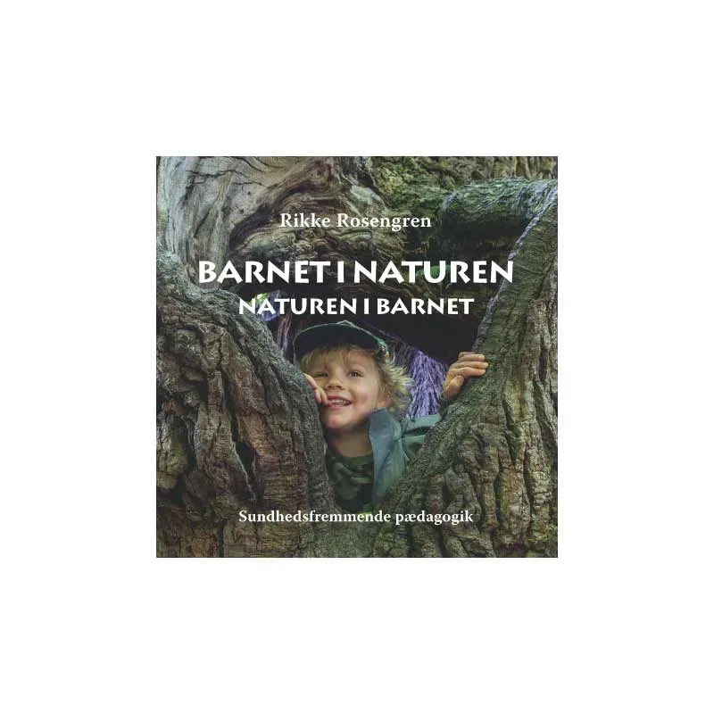 Blue Pearl Barnet i naturen fagbog skovbørnehave