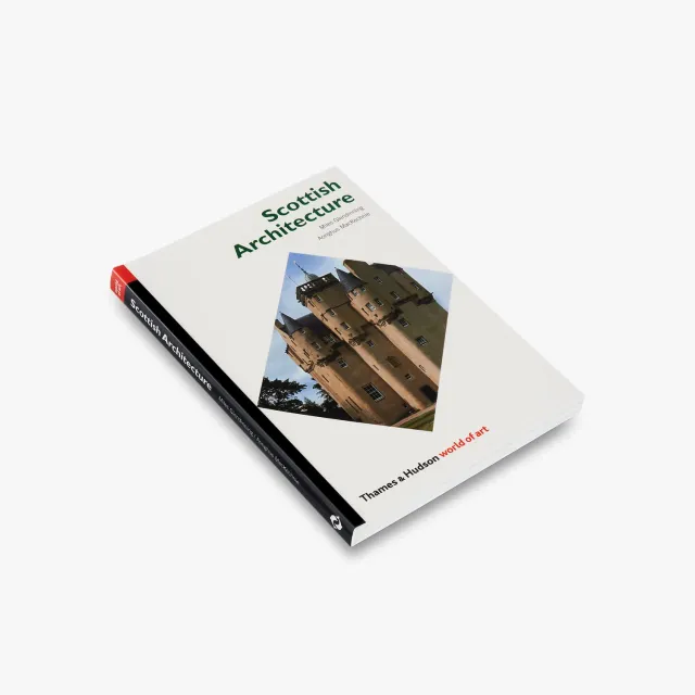Thames & Hudson Scottish Architecture World of Art læsebog