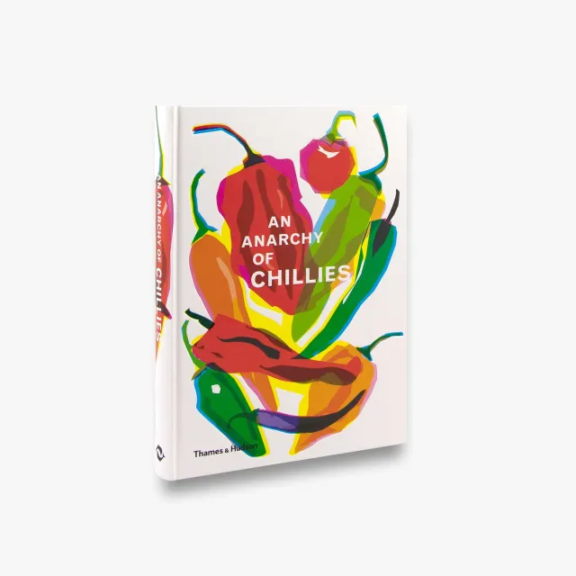 Thames & Hudson An Anarchy of Chillies bog chili kogebog