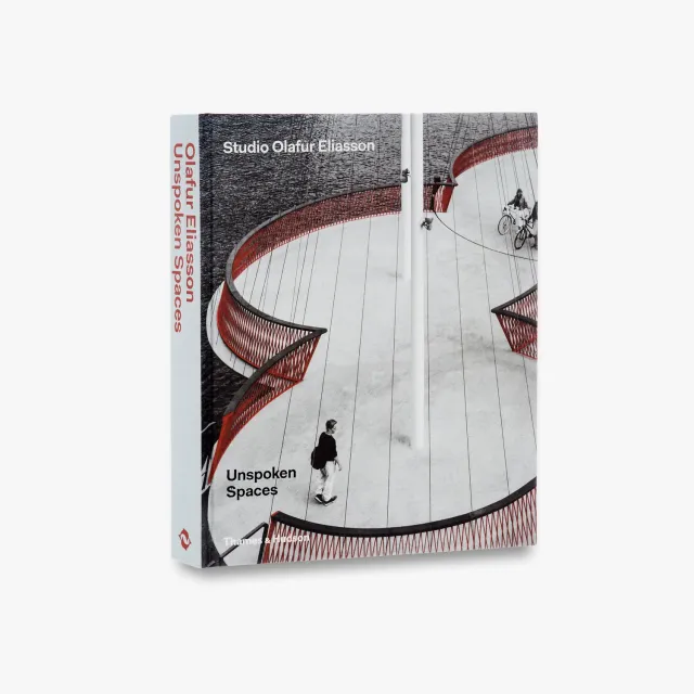 Thames & Hudson Unspoken Spaces Olafur Eliasson bog