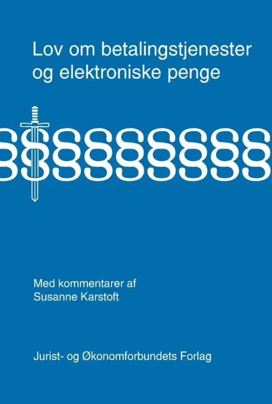 Nyt Juridisk Forlag Lov om betalingstjenester og elektroniske penge e-bog