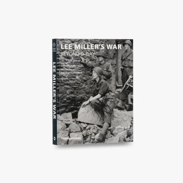 Thames & Hudson Lee Miller's War fotobog 2. verdenskrig