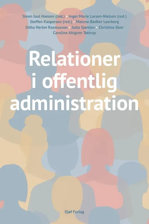 Nyt Juridisk Forlag Relationer i offentlig administration papirbog