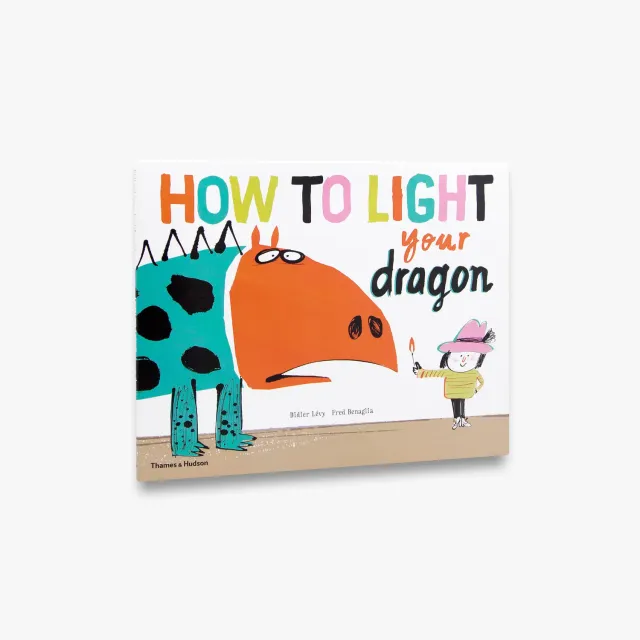 Thames & Hudson How to Light your Dragon børnebog