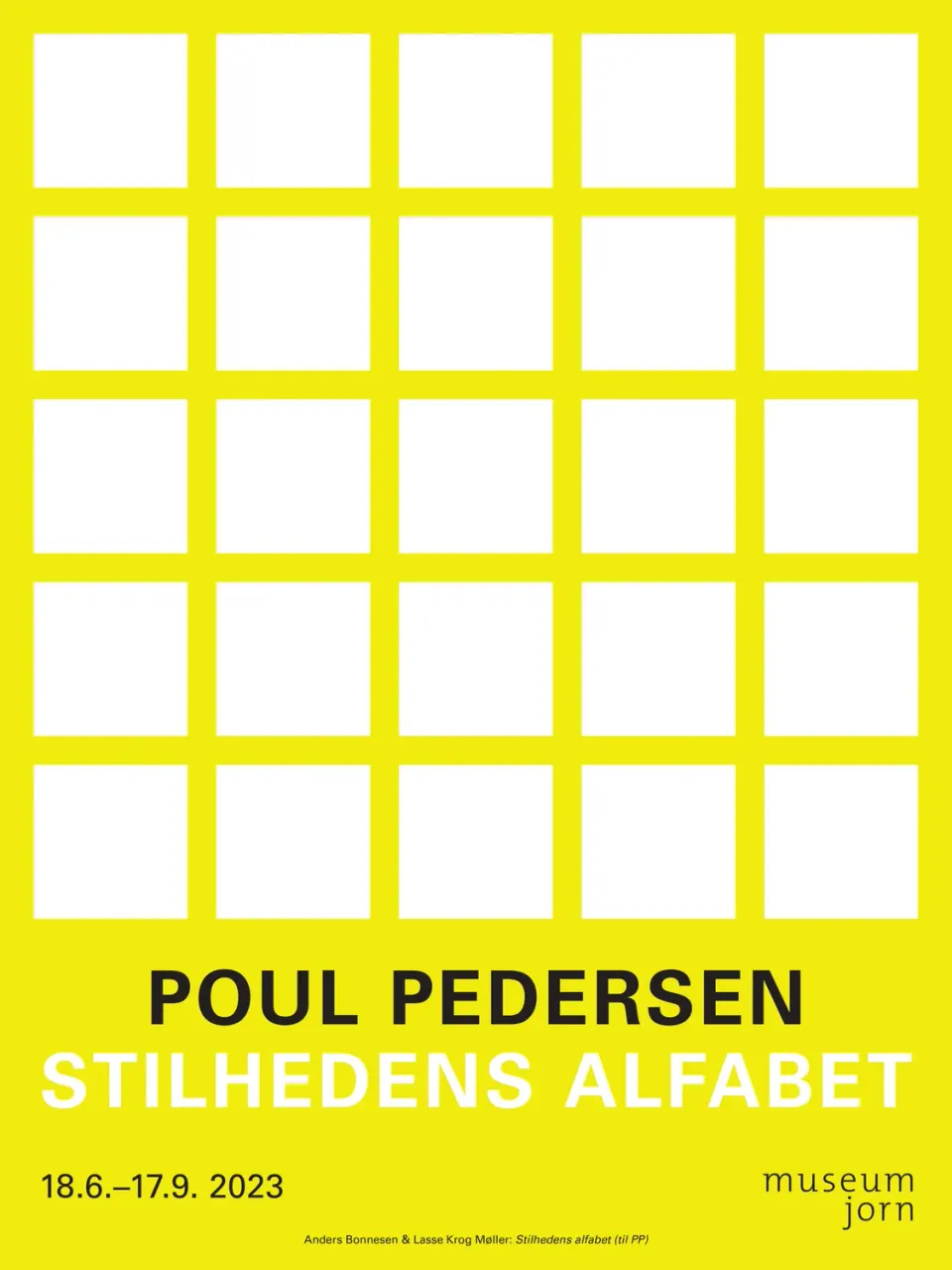 Museum Jorn Poul Pedersen Stilhedens Alfabet plakat gul 30x40 cm