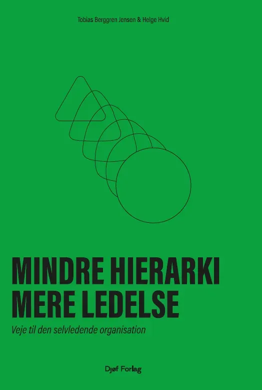 Nyt Juridisk Forlag Mindre hierarki papirbog selvledelse
