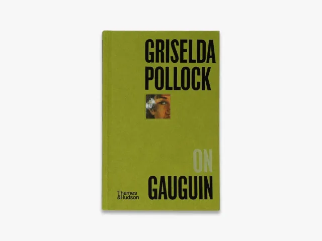 Pocket Perspectives Griselda Pollock on Gauguin bog – kunst