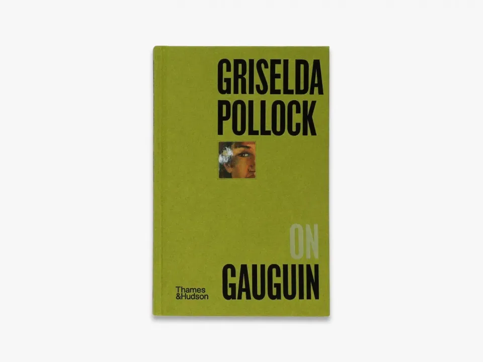 Pocket Perspectives Griselda Pollock on Gauguin bog – kunst