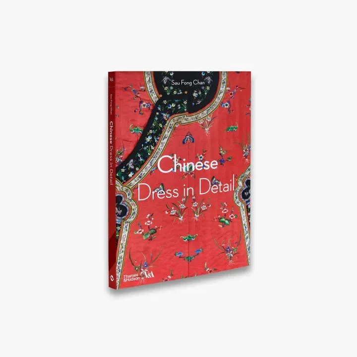 Thames & Hudson Chinese Dress in Detail modebog illustreret