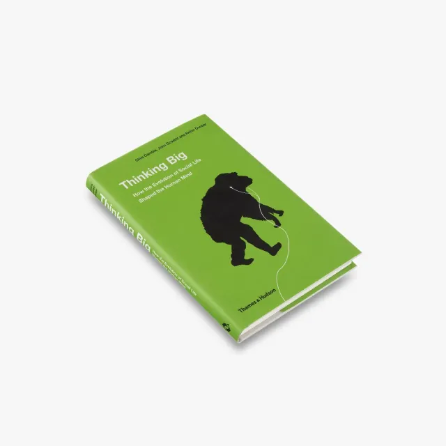 Thames & Hudson Thinking Big fagbog Dunbar evolution
