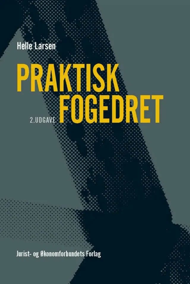 Nyt Juridisk Forlag Praktisk behandling af fogedsager e-bog