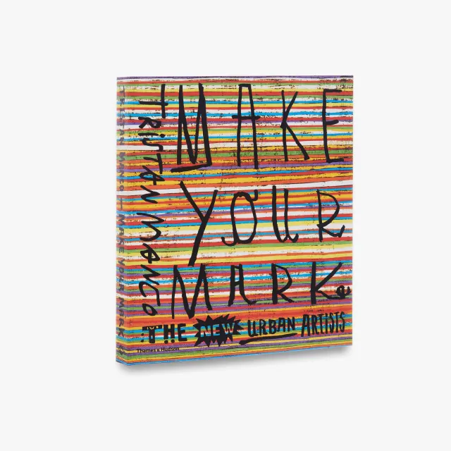 Thames & Hudson Make Your Mark kunstbog illustreret street art