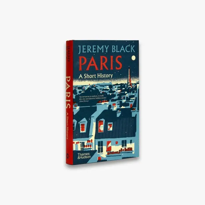 Thames & Hudson Paris Short History historiebog Jeremy Black