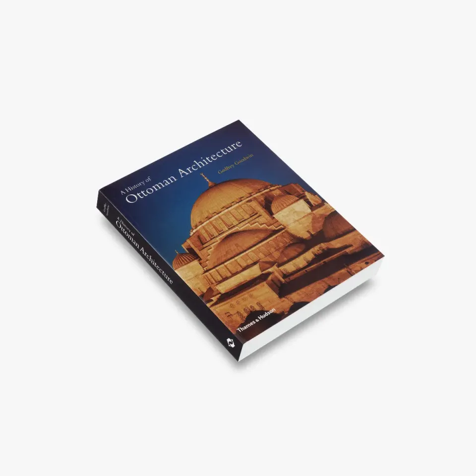Thames & Hudson A History of Ottoman Architecture fagbog