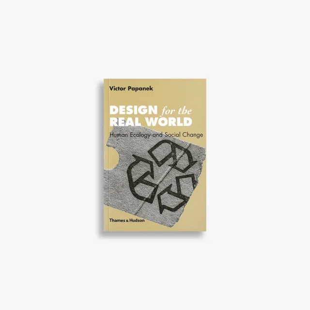Thames & Hudson Design for the Real World bog Victor Papanek designteori
