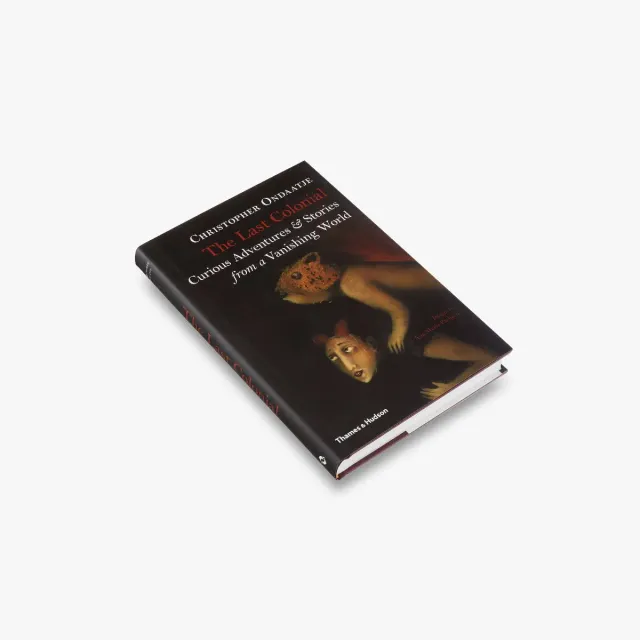 Thames & Hudson The Last Colonial biografi erindring