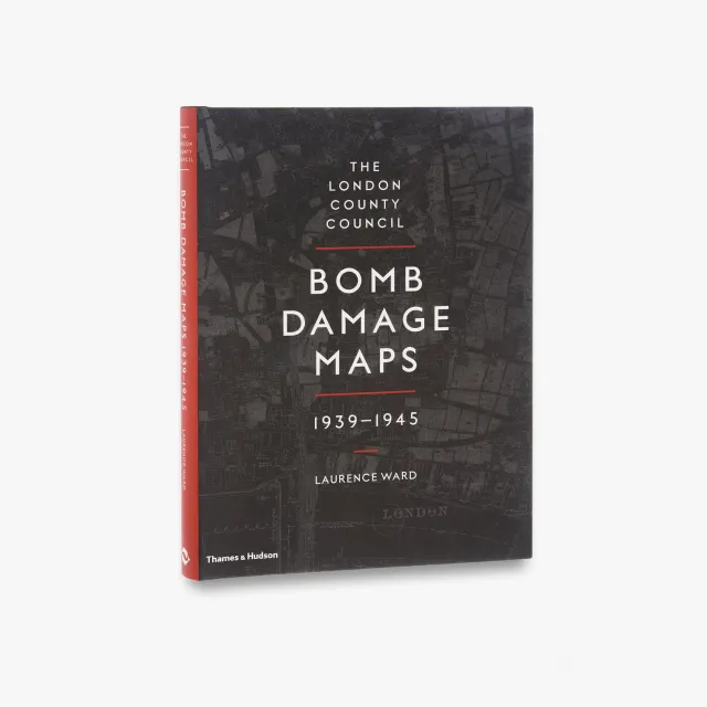 Thames & Hudson London Bomb Damage Maps historiebog 1939-45