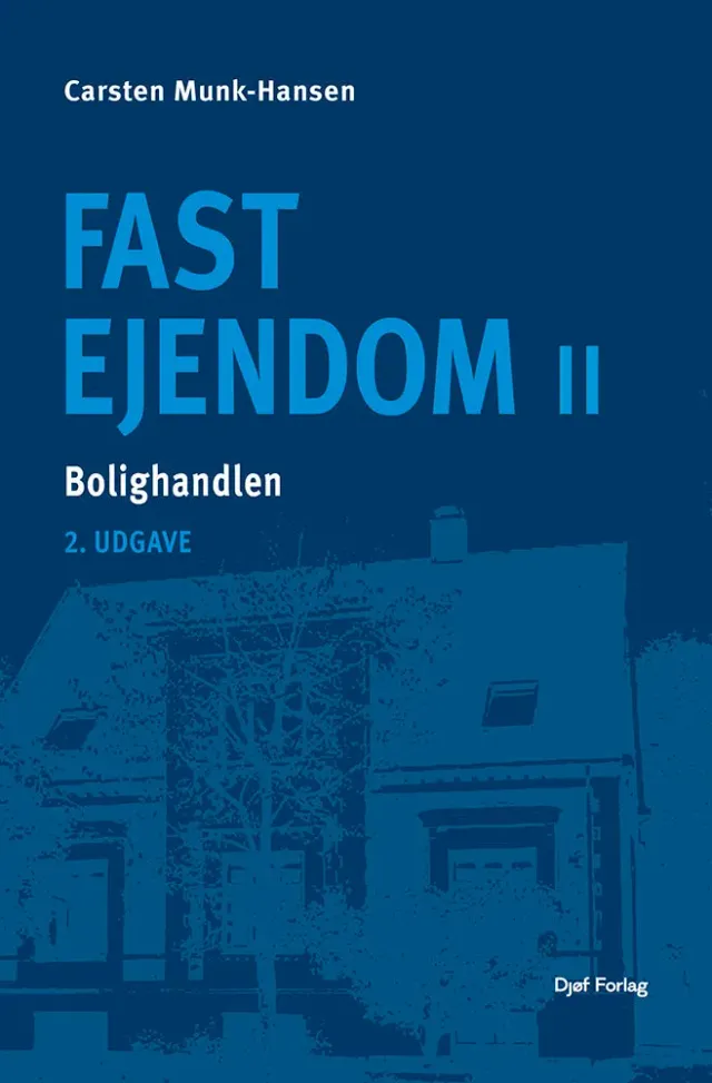 Nyt Juridisk Forlag Fast ejendom II papirbog bolighandel