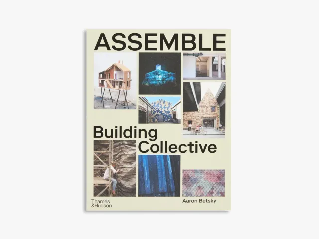 Thames & Hudson Assemble bog – arkitekturkollektiv