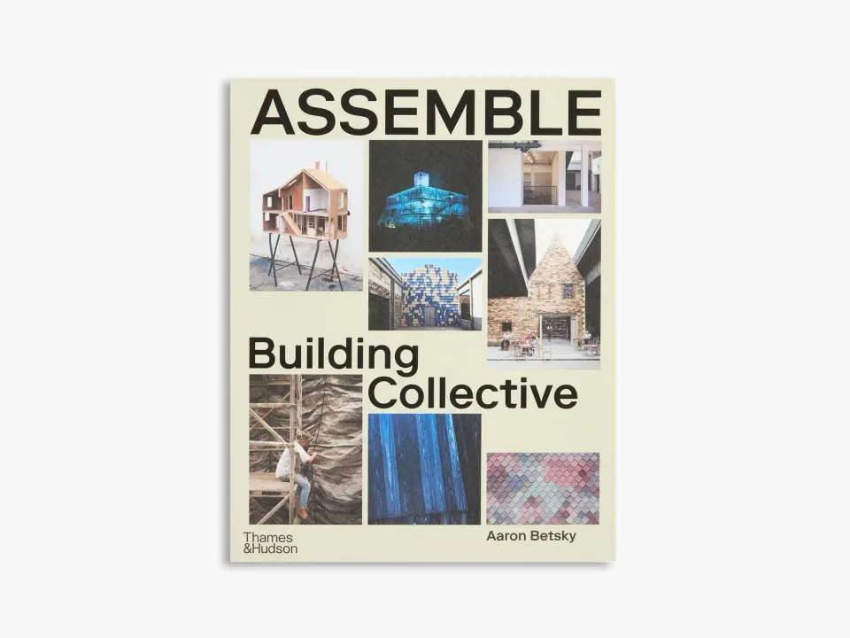 Thames & Hudson Assemble bog – arkitekturkollektiv