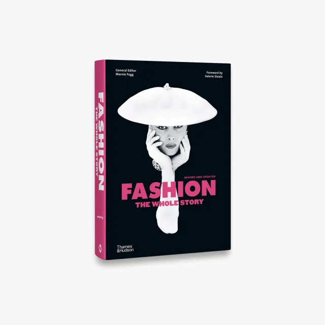 Thames & Hudson Fashion The Whole Story bog modehistorie