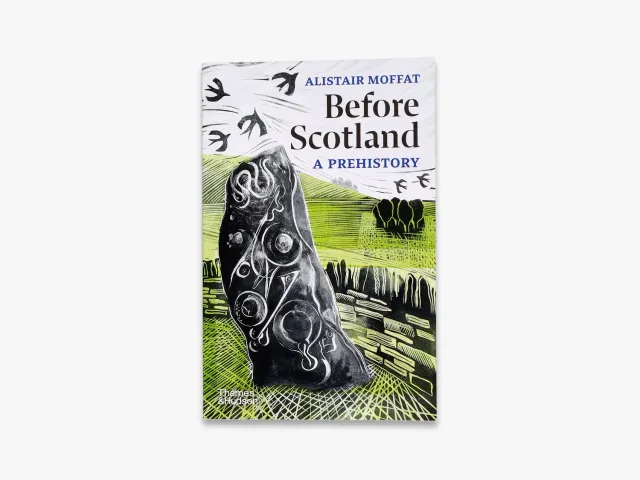 Thames & Hudson Before Scotland historiebog Alistair Moffat